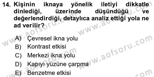 Sosyal Psikoloji 1 Dersi 2023 - 2024 Yılı Yaz Okulu Sınav Soruları 14. Soru