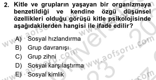 Sosyal Psikoloji 1 Dersi 2023 - 2024 Yılı Yaz Okulu Sınav Soruları 2. Soru