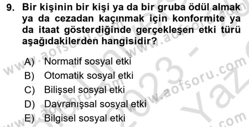 Sosyal Psikoloji 1 Dersi 2023 - 2024 Yılı Yaz Okulu Sınav Soruları 9. Soru
