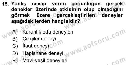 Sosyal Psikoloji 1 Dersi Ara Sınavı Deneme Sınav Soruları 15. Soru