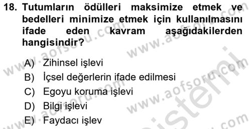 Sosyal Psikoloji 1 Dersi Ara Sınavı Deneme Sınav Soruları 18. Soru