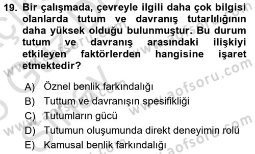 Sosyal Psikoloji 1 Dersi Ara Sınavı Deneme Sınav Soruları 19. Soru