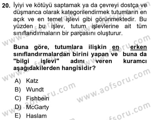 Sosyal Psikoloji 1 Dersi 2024 - 2025 Yılı (Vize) Ara Sınav Soruları 20. Soru