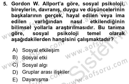 Sosyal Psikoloji 1 Dersi Ara Sınavı Deneme Sınav Soruları 5. Soru