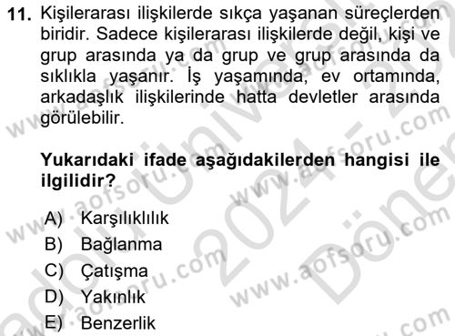 Sosyal Psikoloji 1 Dersi 2024 - 2025 Yılı (Final) Dönem Sonu Sınav Soruları 11. Soru