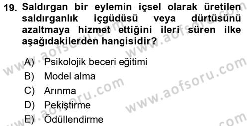 Sosyal Psikoloji 1 Dersi 2024 - 2025 Yılı (Final) Dönem Sonu Sınav Soruları 19. Soru