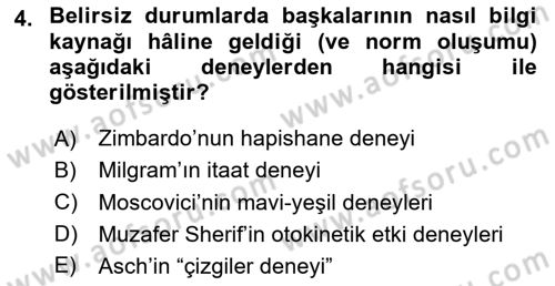 Sosyal Psikoloji 1 Dersi 2024 - 2025 Yılı (Final) Dönem Sonu Sınav Soruları 4. Soru