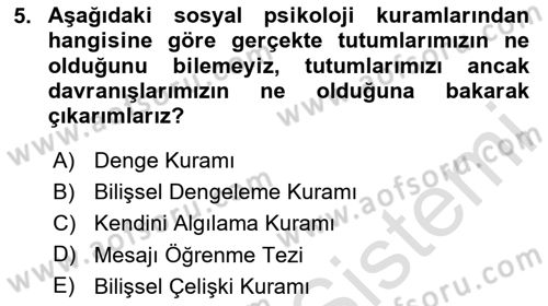 Sosyal Psikoloji 1 Dersi 2024 - 2025 Yılı (Final) Dönem Sonu Sınav Soruları 5. Soru