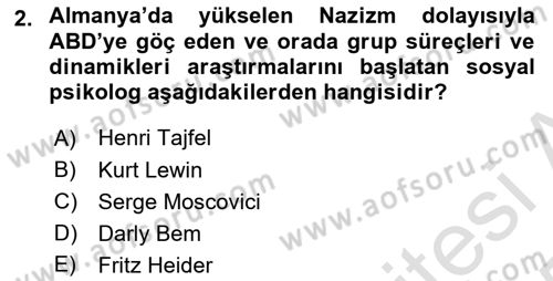 Sosyal Psikoloji 1 Dersi 2024 - 2025 Yılı Yaz Okulu Sınav Soruları 2. Soru