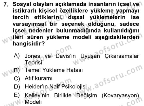 Sosyal Psikoloji 1 Dersi 2025 - 2026 Yılı (Vize) Ara Sınav Soruları 7. Soru