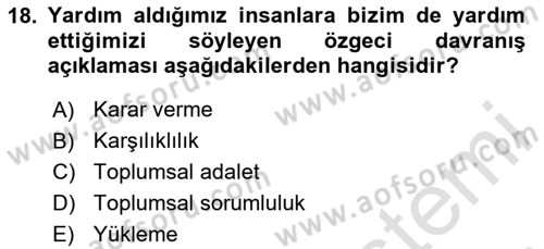 Sosyal Psikoloji 1 Dersi 2025 - 2026 Yılı Yaz Okulu Sınav Soruları 18. Soru