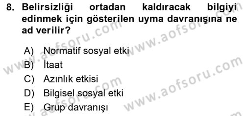 Sosyal Psikoloji 1 Dersi 2025 - 2026 Yılı Yaz Okulu Sınav Soruları 8. Soru