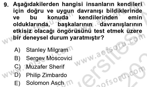 Sosyal Psikoloji 1 Dersi 2025 - 2026 Yılı Yaz Okulu Sınav Soruları 9. Soru