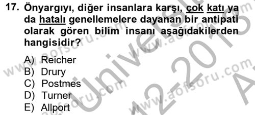 Sosyal Psikoloji 2 Dersi 2012 - 2013 Yılı (Vize) Ara Sınav Soruları 17. Soru