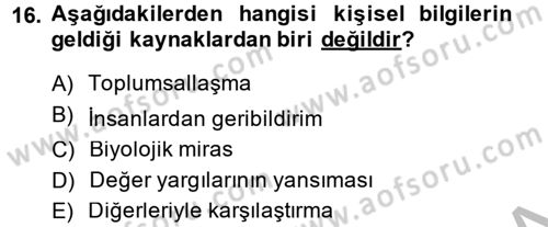 Sosyal Psikoloji 2 Dersi 2013 - 2014 Yılı (Final) Dönem Sonu Sınav Soruları 16. Soru