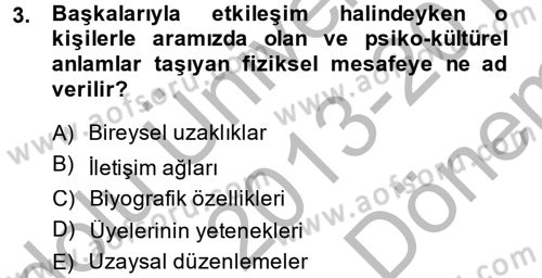 Sosyal Psikoloji 2 Dersi 2013 - 2014 Yılı (Final) Dönem Sonu Sınav Soruları 3. Soru