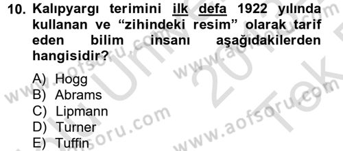 Sosyal Psikoloji 2 Dersi 2013 - 2014 Yılı Tek Ders Sınav Soruları 10. Soru