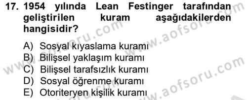 Sosyal Psikoloji 2 Dersi 2013 - 2014 Yılı Tek Ders Sınav Soruları 17. Soru
