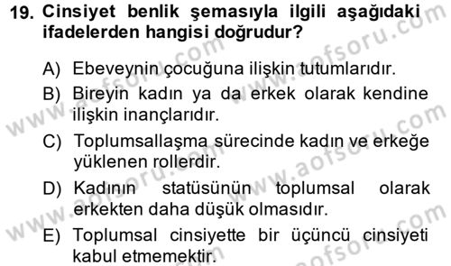 Sosyal Psikoloji 2 Dersi 2013 - 2014 Yılı Tek Ders Sınav Soruları 19. Soru