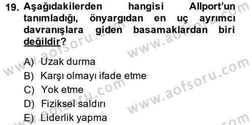 Sosyal Psikoloji 2 Dersi 2014 - 2015 Yılı (Vize) Ara Sınav Soruları 19. Soru