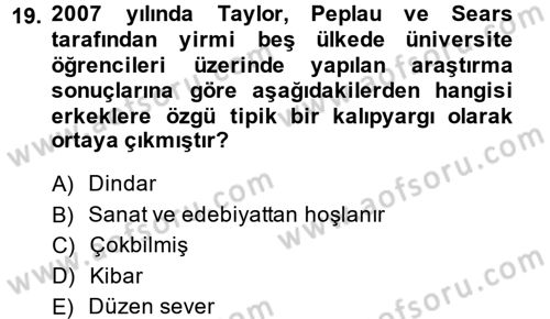 Sosyal Psikoloji 2 Dersi 2014 - 2015 Yılı (Final) Dönem Sonu Sınav Soruları 19. Soru