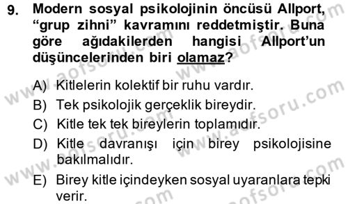 Sosyal Psikoloji 2 Dersi 2014 - 2015 Yılı (Final) Dönem Sonu Sınav Soruları 9. Soru