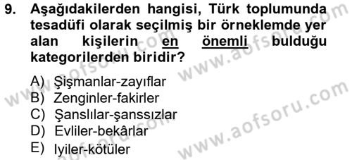 Sosyal Psikoloji 2 Dersi 2014 - 2015 Yılı Tek Ders Sınav Soruları 9. Soru