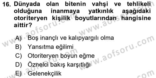 Sosyal Psikoloji 2 Dersi 2015 - 2016 Yılı (Vize) Ara Sınav Soruları 16. Soru