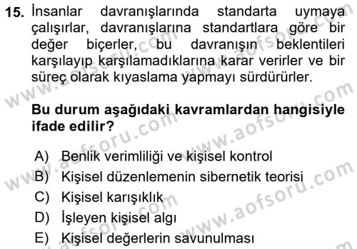 Sosyal Psikoloji 2 Dersi 2015 - 2016 Yılı (Final) Dönem Sonu Sınav Soruları 15. Soru