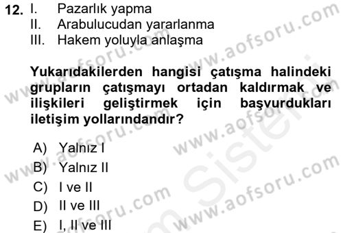Sosyal Psikoloji 2 Dersi 2015 - 2016 Yılı Tek Ders Sınav Soruları 12. Soru