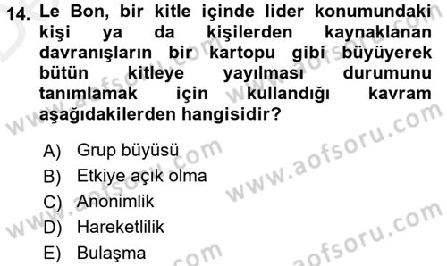 Sosyal Psikoloji 2 Dersi 2015 - 2016 Yılı Tek Ders Sınav Soruları 14. Soru