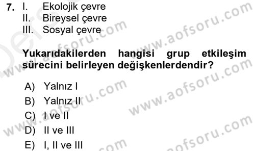 Sosyal Psikoloji 2 Dersi 2015 - 2016 Yılı Tek Ders Sınav Soruları 7. Soru