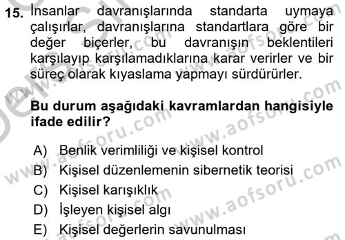Sosyal Psikoloji 2 Dersi 2016 - 2017 Yılı 3 Ders Sınav Soruları 15. Soru