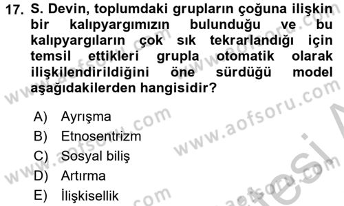 Sosyal Psikoloji 2 Dersi 2016 - 2017 Yılı (Vize) Ara Sınav Soruları 17. Soru