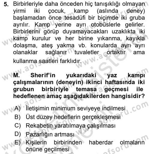 Sosyal Psikoloji 2 Dersi 2016 - 2017 Yılı (Final) Dönem Sonu Sınav Soruları 5. Soru