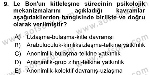 Sosyal Psikoloji 2 Dersi 2016 - 2017 Yılı (Final) Dönem Sonu Sınav Soruları 9. Soru
