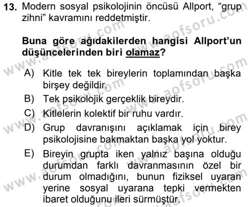Sosyal Psikoloji 2 Dersi 2017 - 2018 Yılı 3 Ders Sınav Soruları 13. Soru