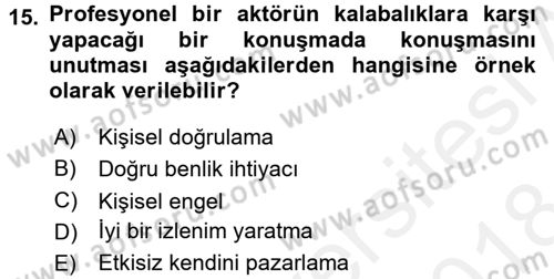 Sosyal Psikoloji 2 Dersi 2017 - 2018 Yılı (Final) Dönem Sonu Sınav Soruları 15. Soru