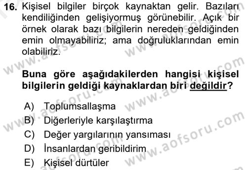Sosyal Psikoloji 2 Dersi 2017 - 2018 Yılı (Final) Dönem Sonu Sınav Soruları 16. Soru