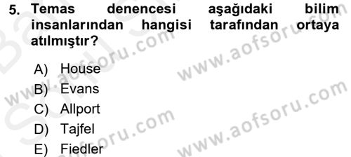 Sosyal Psikoloji 2 Dersi 2017 - 2018 Yılı (Final) Dönem Sonu Sınav Soruları 5. Soru