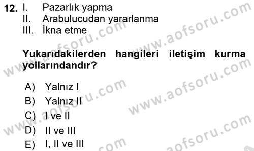 Sosyal Psikoloji 2 Dersi 2018 - 2019 Yılı 3 Ders Sınav Soruları 12. Soru