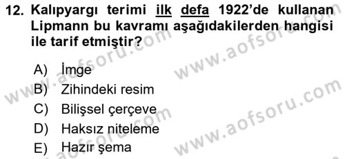 Sosyal Psikoloji 2 Dersi 2018 - 2019 Yılı (Vize) Ara Sınav Soruları 12. Soru