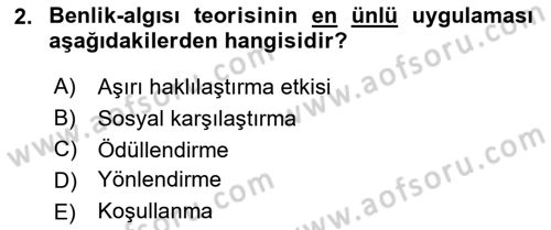 Sosyal Psikoloji 2 Dersi 2018 - 2019 Yılı (Vize) Ara Sınav Soruları 2. Soru