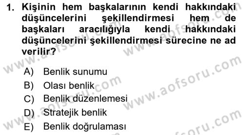 Sosyal Psikoloji 2 Dersi 2018 - 2019 Yılı (Final) Dönem Sonu Sınav Soruları 1. Soru