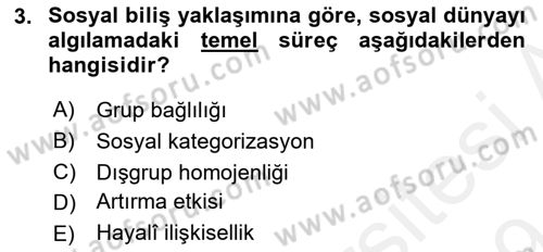 Sosyal Psikoloji 2 Dersi 2018 - 2019 Yılı (Final) Dönem Sonu Sınav Soruları 3. Soru
