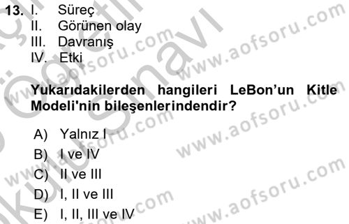 Sosyal Psikoloji 2 Dersi 2018 - 2019 Yılı Yaz Okulu Sınav Soruları 13. Soru