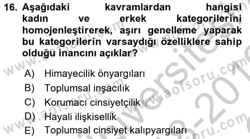 Sosyal Psikoloji 2 Dersi 2018 - 2019 Yılı Yaz Okulu Sınav Soruları 16. Soru