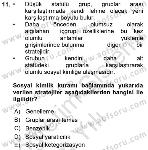 Sosyal Psikoloji 2 Dersi 2020 - 2021 Yılı Yaz Okulu Sınav Soruları 11. Soru