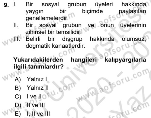 Sosyal Psikoloji 2 Dersi 2020 - 2021 Yılı Yaz Okulu Sınav Soruları 9. Soru