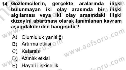 Sosyal Psikoloji 2 Dersi 2021 - 2022 Yılı (Vize) Ara Sınav Soruları 14. Soru